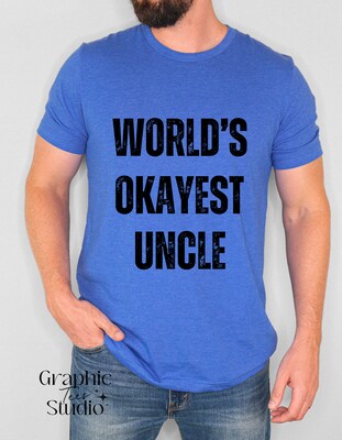World's Okayest Uncle T-shirt - image1